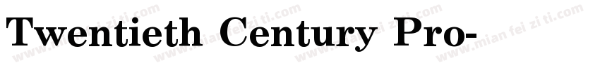 Twentieth Century Pro字体转换